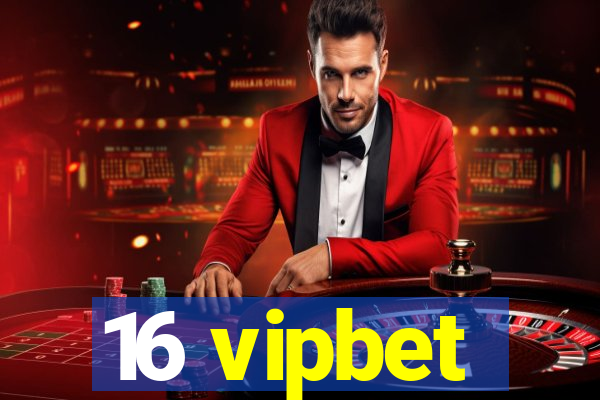 16 vipbet